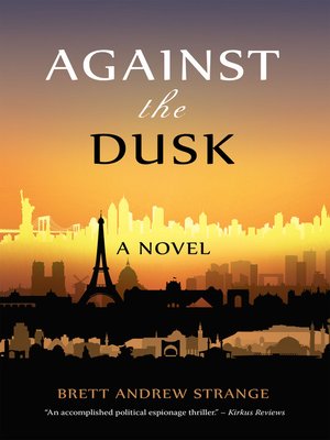 cover image of Against the Dusk